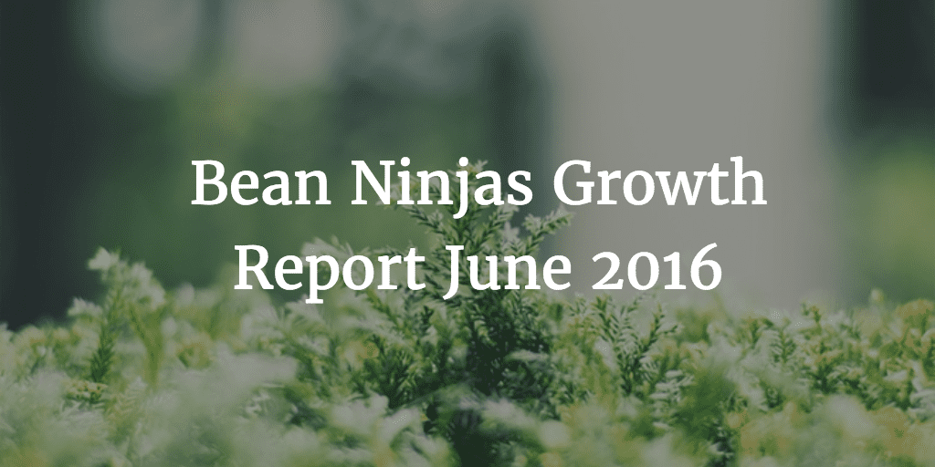 Bean ninjas growth report