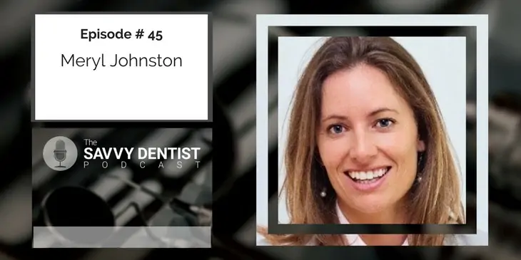 Meryl Johnson Savvy Dentist episode