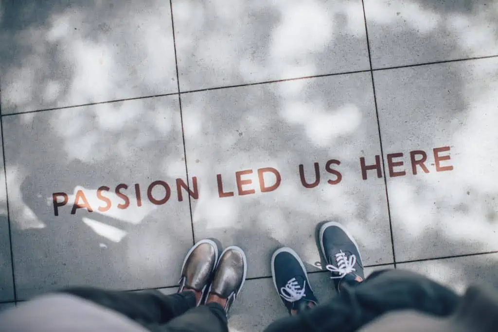 passion led us here quote