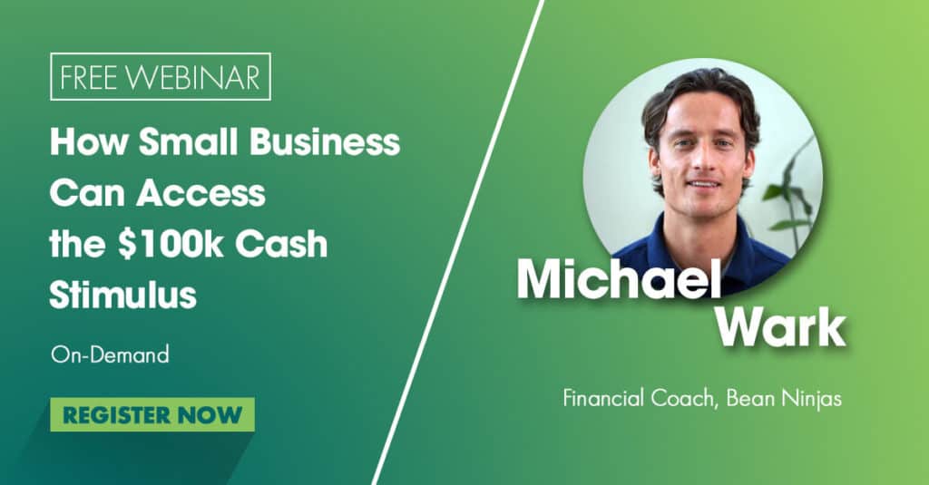 Free webinar How small business can access the $100K cash stimulus